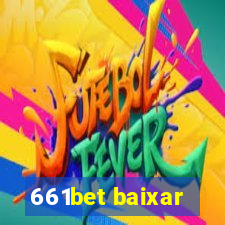 661bet baixar